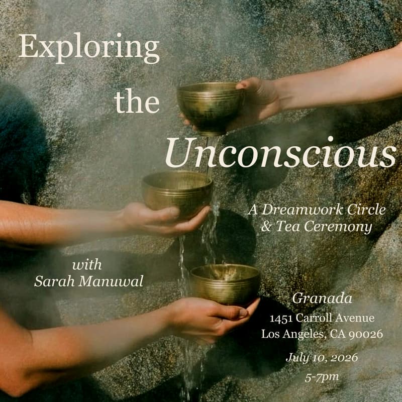 Cover Image for Exploring the Unconscious: Dream Circle & Tea Ceremony with Sarah Manuwal