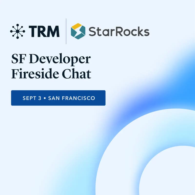 Cover Image for Scaling the Data Lake for the AI Era — A StarRocks x TRM Labs Meetup