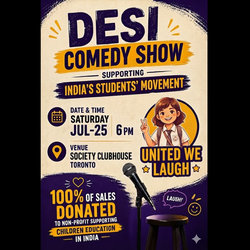 Cover Image for Toronto Desi Comedy Show in support of students' movement | 100% sales donated to non-profit for children in India 🇮🇳