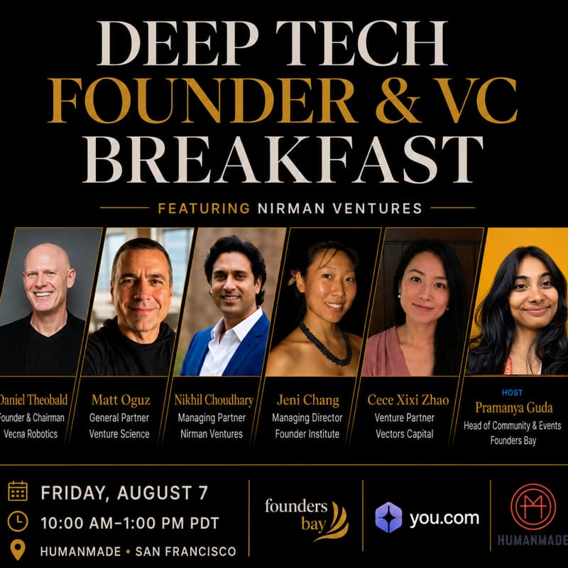 Cover Image for Deep Tech Founder/VC Breakfast ft. Nirman Ventures