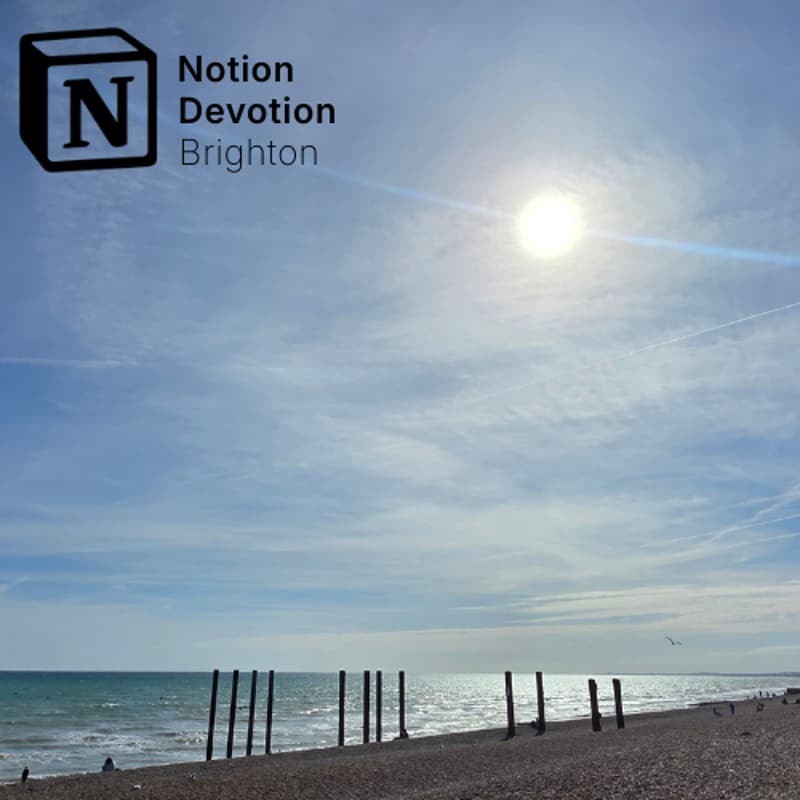 Cover Image for Notion Devotion Brighton 14
