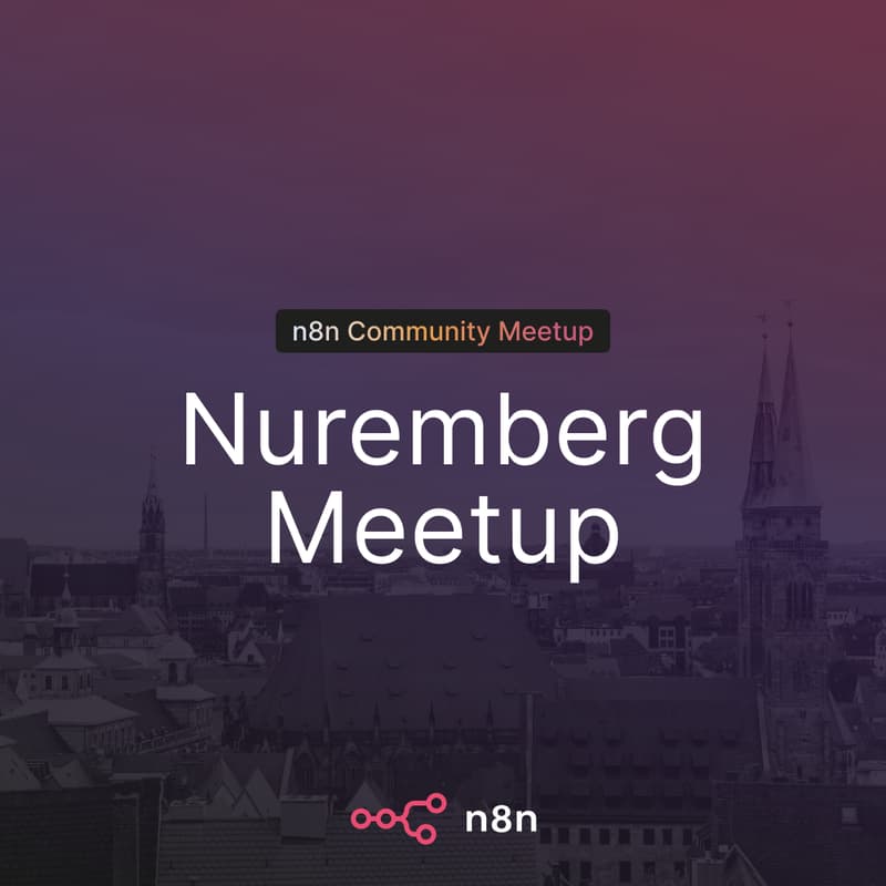 Cover Image for n8n Meetup Metropolregion Nürnberg