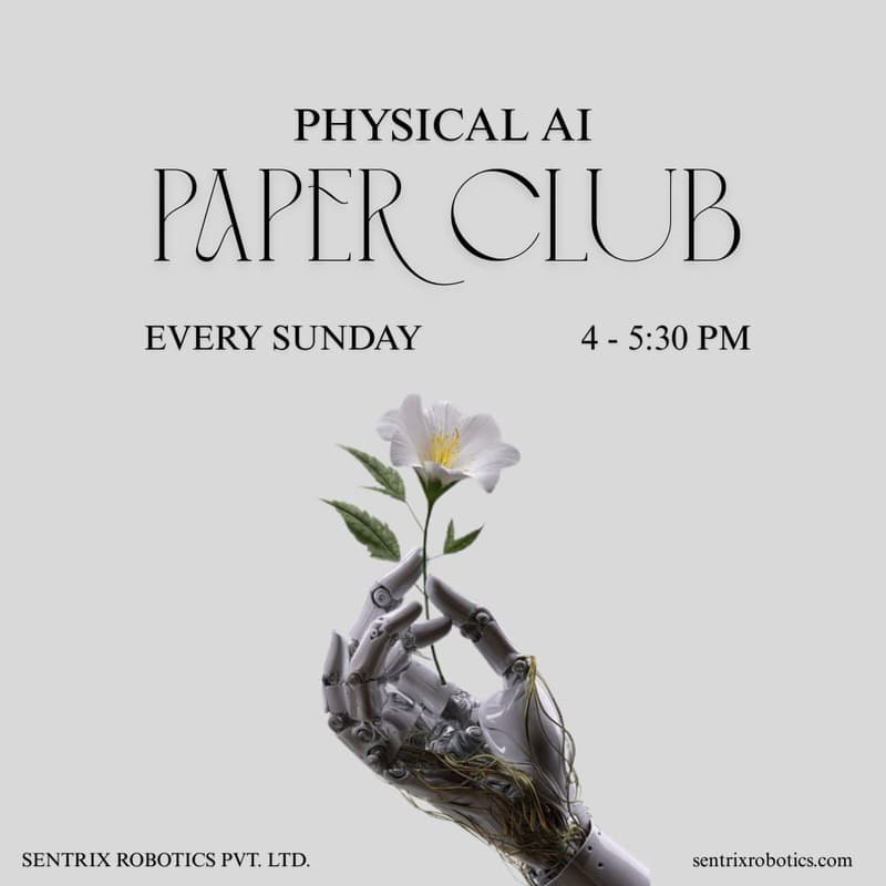 Cover Image for Physical AI Paper Club: Sentrix Robotics