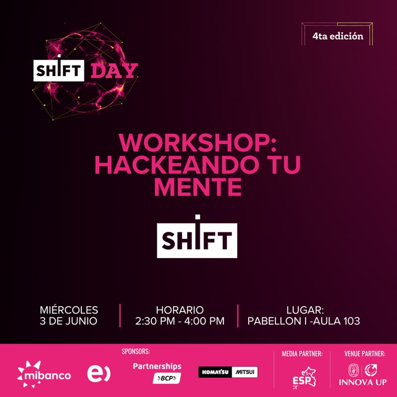 Cover Image for SHIFT DAY | Workshop: Hackeando tu mente