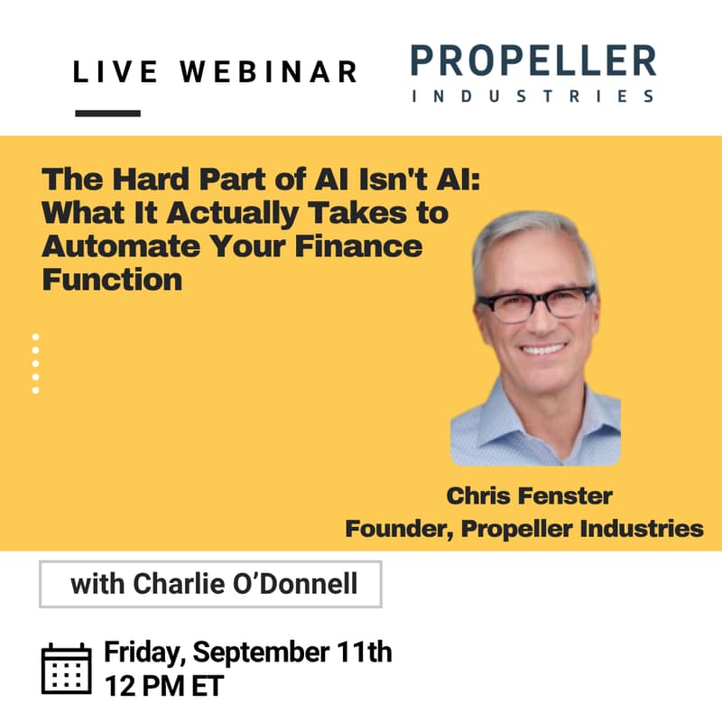 Cover Image for [Webinar] The Hard Part of AI Isn't AI: What It Actually Takes to Automate Your Finance Function