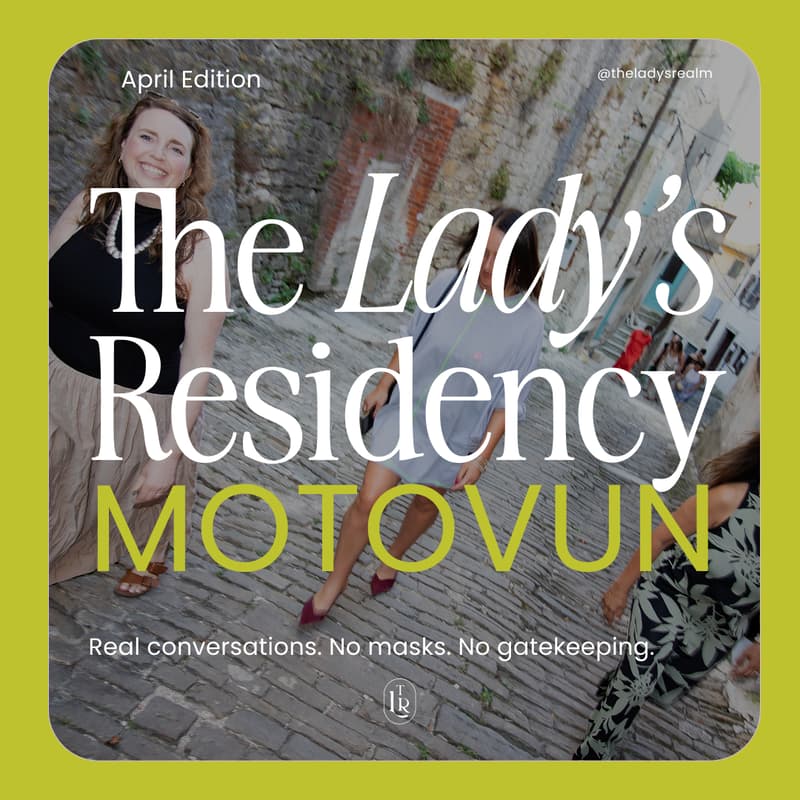 Cover Image for The Lady’s Editorial Residency WAITLIST — April Edition Motovun, Croatia