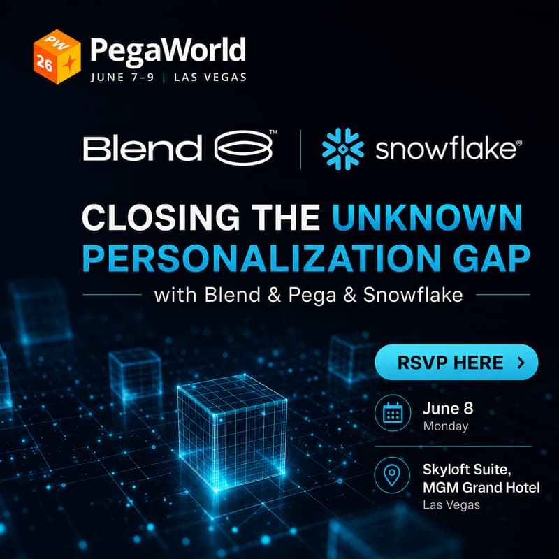 Cover Image for Know Your Customer | Closing the Unknown Personalization Gap with Snowflake, PEGA, & Blend360