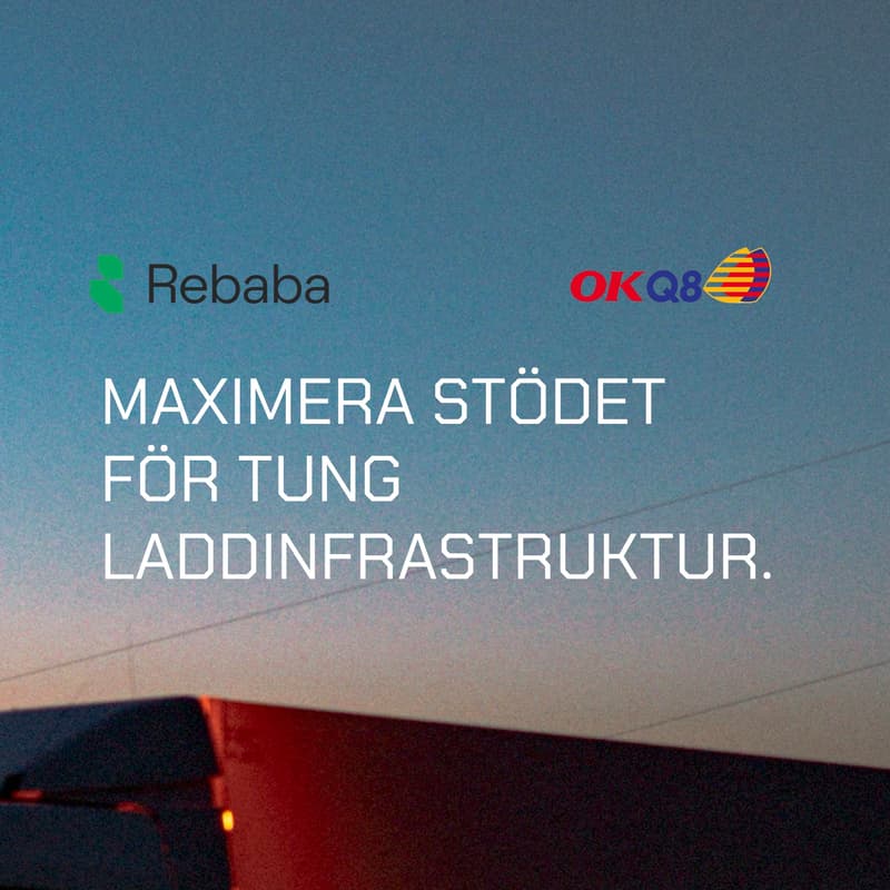 Cover Image for Rebaba x OKQ8: Maximera stödet för tung laddinfrastruktur.