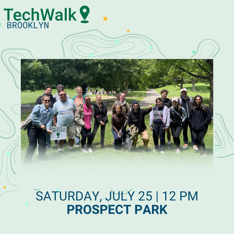 Cover Image for TechWalk | Brooklyn, 7/25