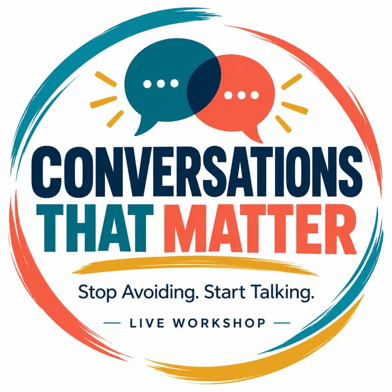 Cover Image for Conversations That Matter: Stop Avoiding. Start Talking.