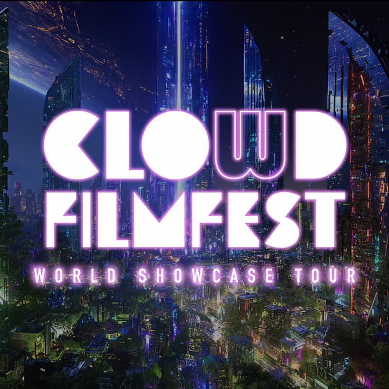 Cover Image for CLOWD: The AI Film Festival — World Showcase Tour