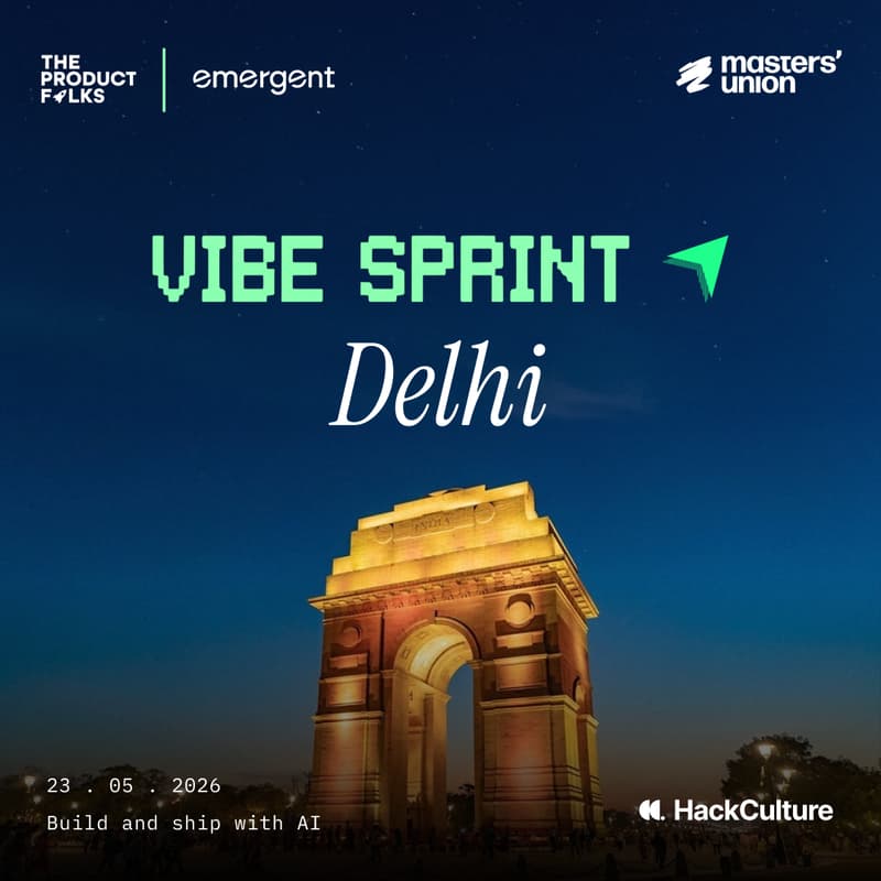 Cover Image for AI Vibe Sprint Delhi NCR - The Product Folks x Emergent
