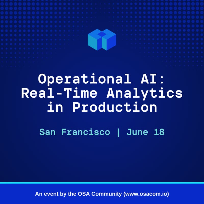 Cover Image for Operational AI: Real-Time Analytics in Production (SF)