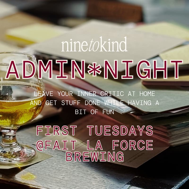 Cover Image for NINE TO KIND ADMIN NIGHT: NOVEMBER