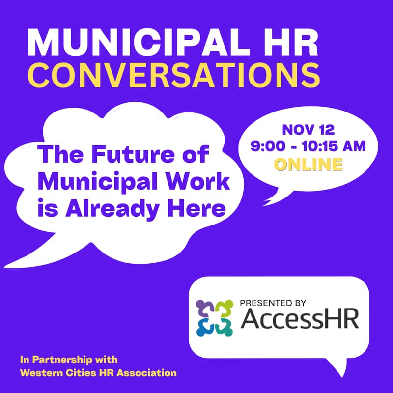 Cover Image for Municipal HR Conversations: The Future of Municipal Work is Already Here