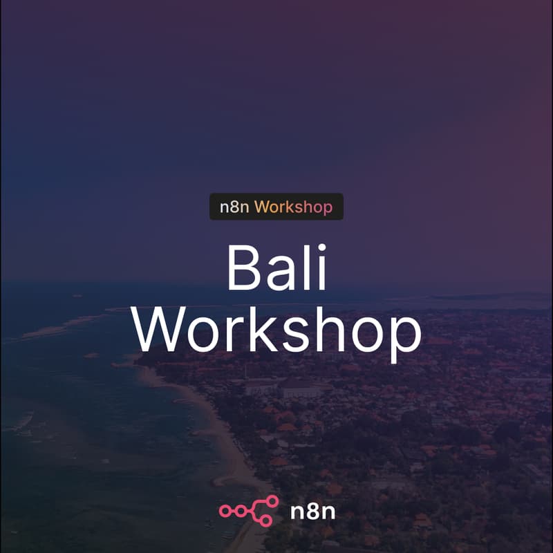 Cover Image for n8n Workshop Bali: AI Automation for The Future