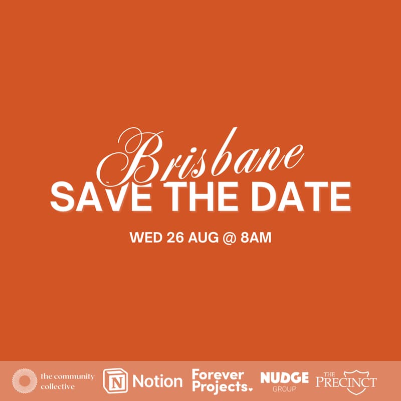 Cover Image for 🏵 Brisbane: Save The Date