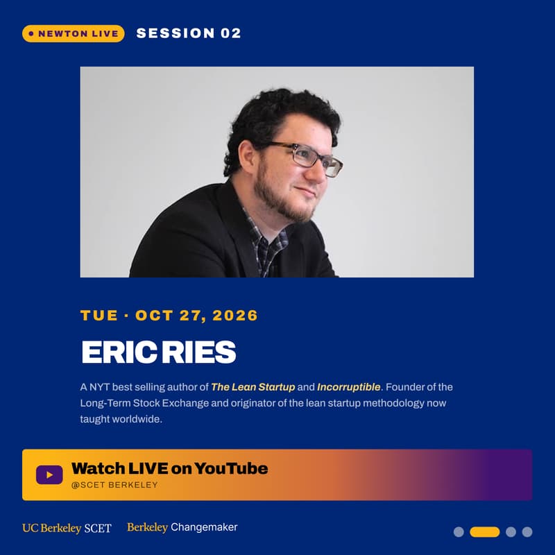 Cover Image for NEWTON LIVE: Eric Ries at UC Berkeley | The Lean Startup & Innovation | A. Richard Newton Lecture Series