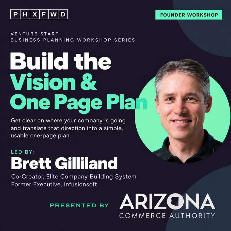 Cover Image for PHX FWD Venture Start Business Planning Workshop Series - Build the Vision & One Page Plan