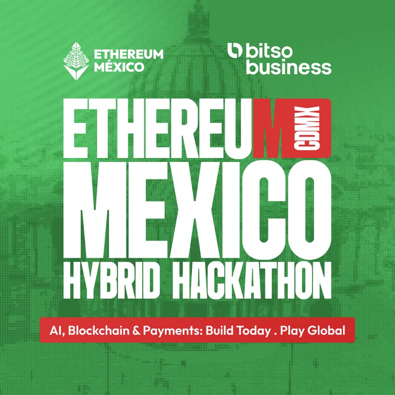 Cover Image for Global Hybrid Hackathon | ETH México
