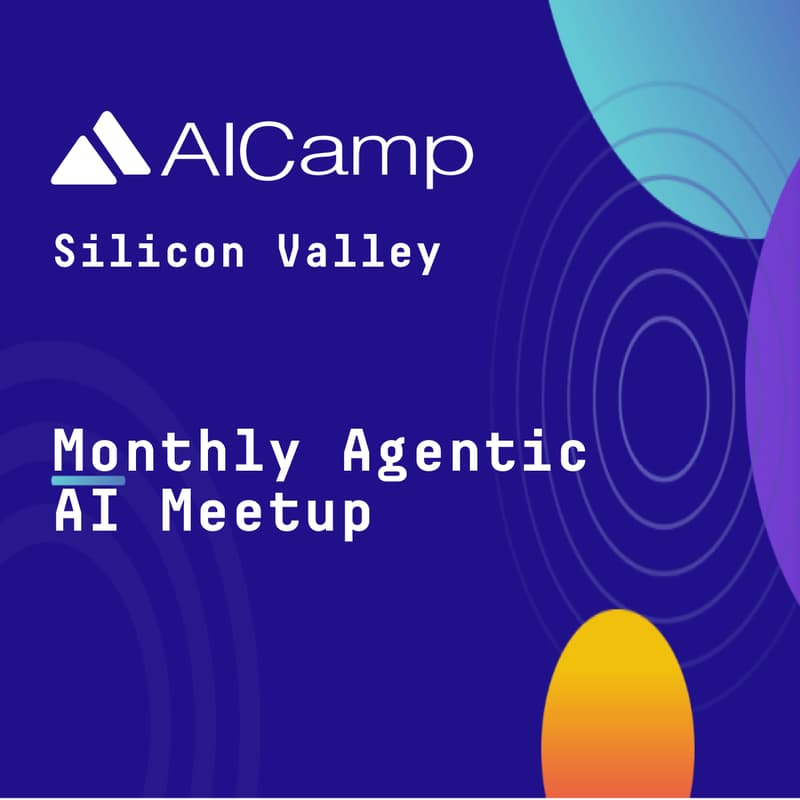 Cover Image for AI meetup (SV) for GenAI, LLMs, and Agent