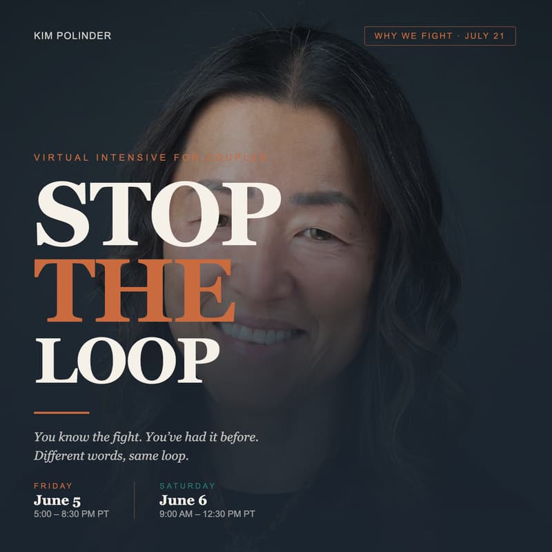 Cover Image for (FRIDAY) Stop the Loop: A Live Conflict Resolution Intensive for Couples