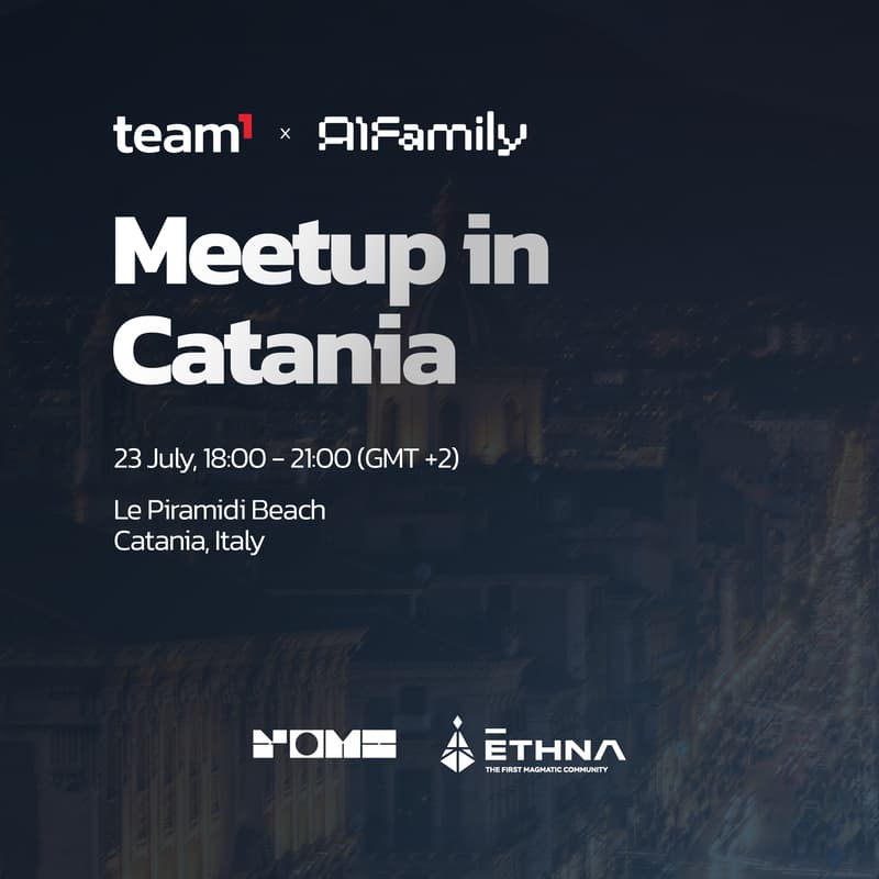 Cover Image for Welcome to the Team1 x AI Family Meetup in Catania