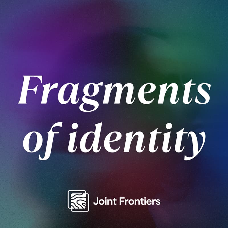 Cover Image for Fragments of identity