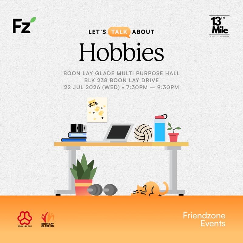 Cover Image for [Friendzone Event] Boon Lay: Let's Talk About Hobbies