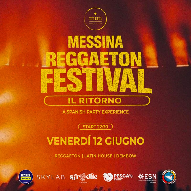 Cover Image for 🇪🇸 Venerdì 12 Giugno al Mun torna il Messina Reggaeton Festival 🇦🇷 Elite Latin Experience - Opening Summer 2026