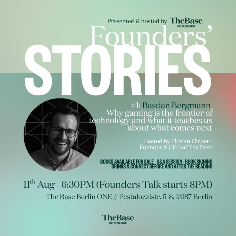 Cover Image for Founders' Stories #1: Bastian Bergmann - Why gaming is the frontier of technology, and what it teaches us about what comes next