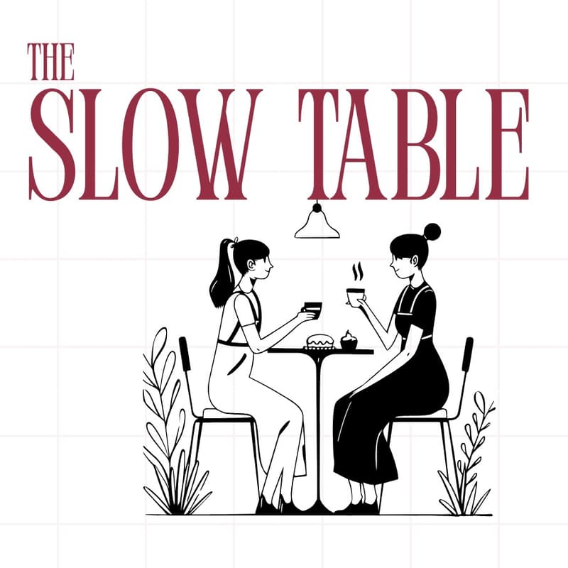 Cover Image for The Slow Table: Letter to Later