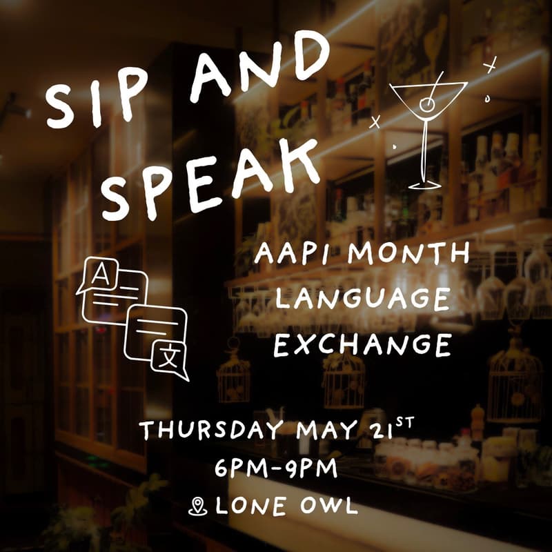 Cover Image for Sip & Speak: AAPI Month Language Exchange