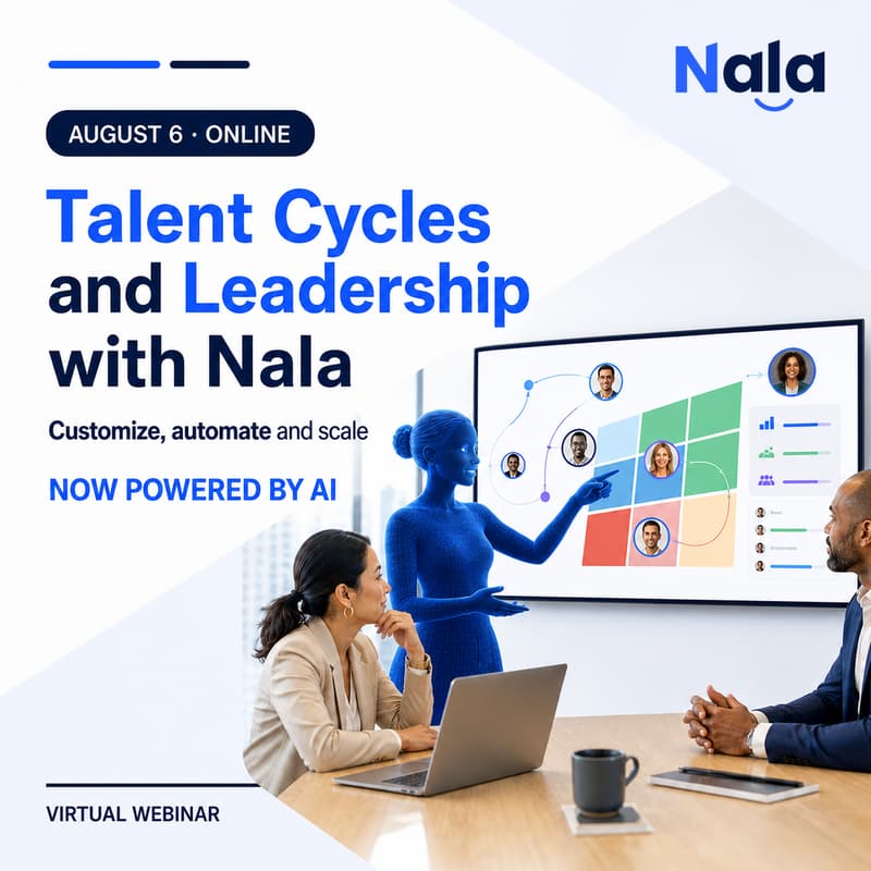 Cover Image for Talent cycles and leadership with Nala: customize, automate and scale - Now powered by AI