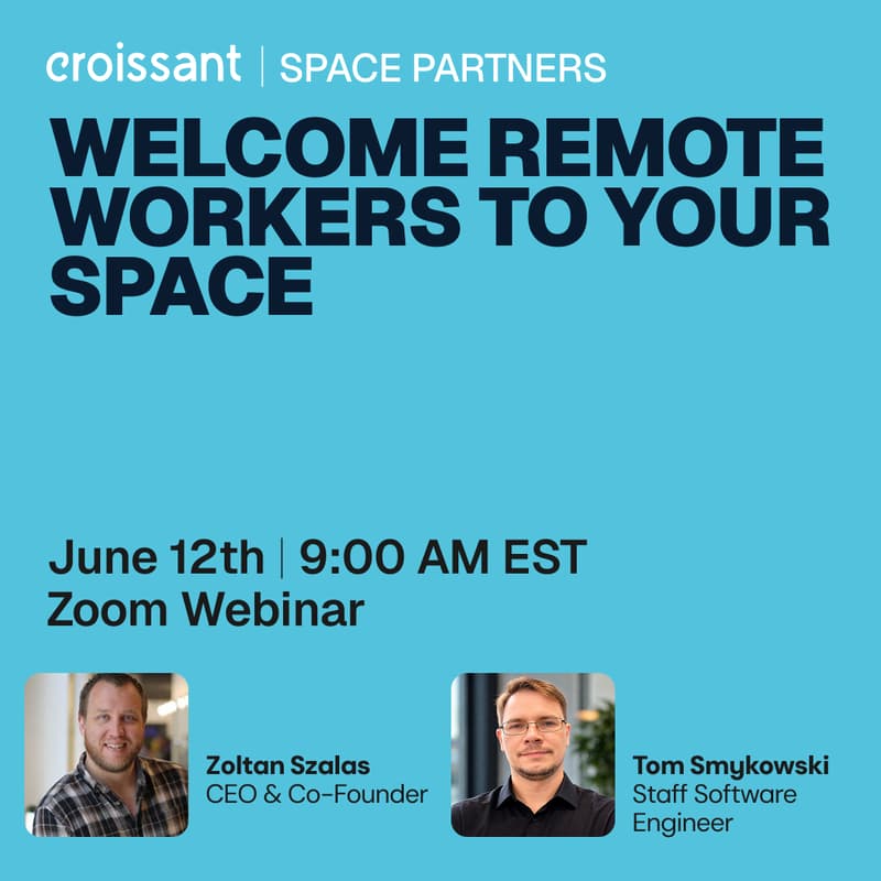 Cover Image for Croissant for Operators | From Empty Seats to New Revenue: Attract a Flexible Workforce to Your Space