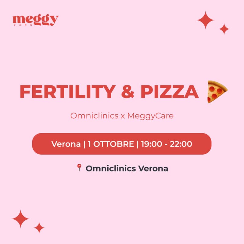 Cover Image for Verona | Fertility & Pizza | MeggyCare x Omniclinics Verona