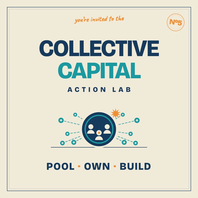 Cover Image for Collective Capital - Action Lab #5
