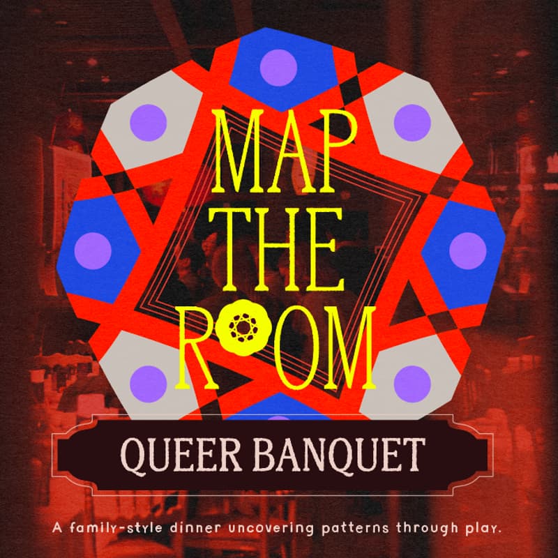 Cover Image for Map The Room : Queer Banquet