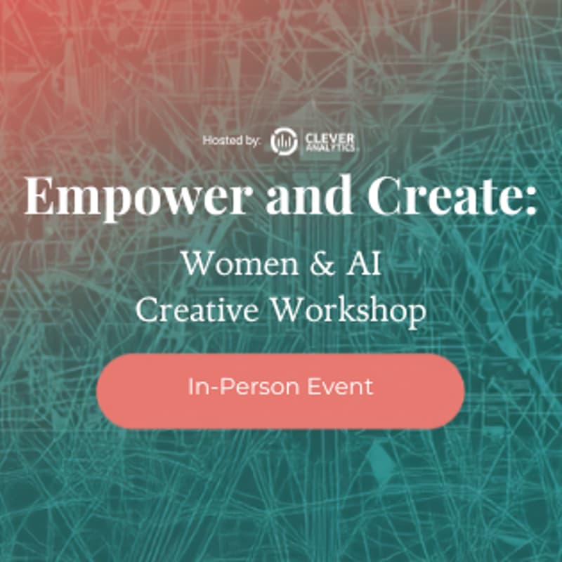 Cover Image for Women & AI Creative Workshop