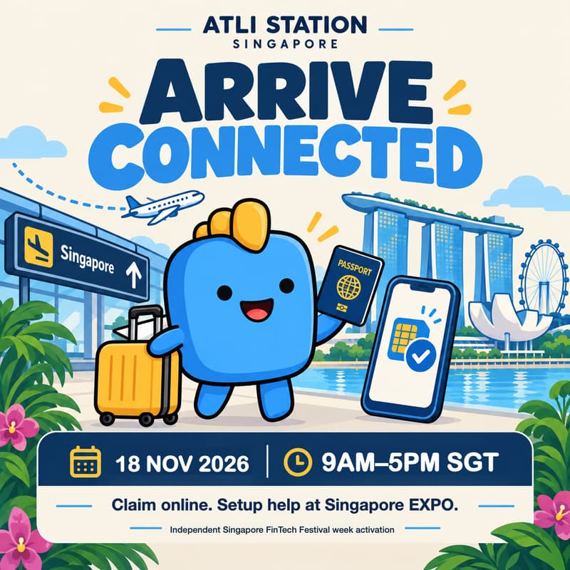Cover Image for Atli Station Singapore: Arrive Connected 🇸🇬 | Singapore FinTech Festival Week