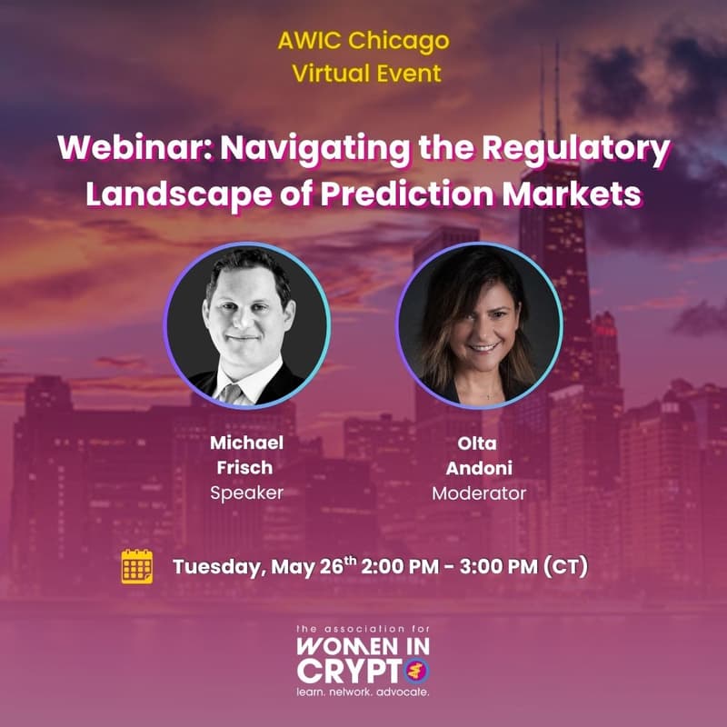 Cover Image for Chicago AWIC Webinar: Navigating the Regulatory Landscape of Prediction Markets