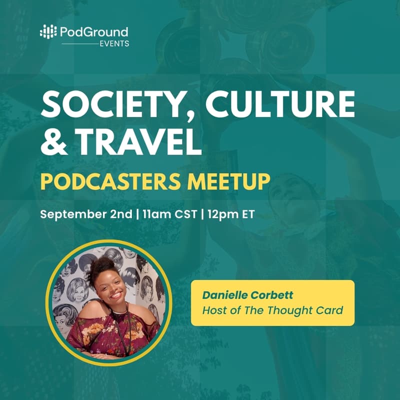 Cover Image for Society, Culture & Travel Podcasters Meetup