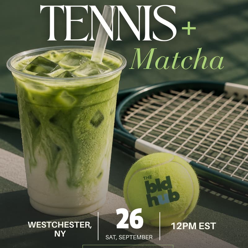 Cover Image for The BLD Reset: Tennis + Matcha Social Event πΎπ΅