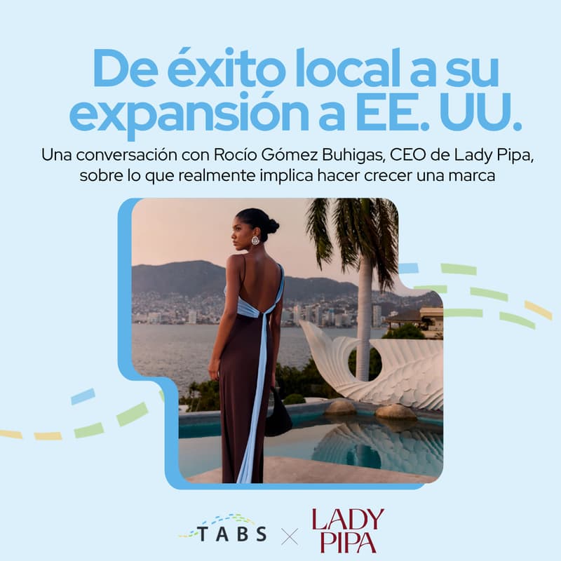 Cover Image for De éxito local a su expansión a EE. UU.: Lady Pipa