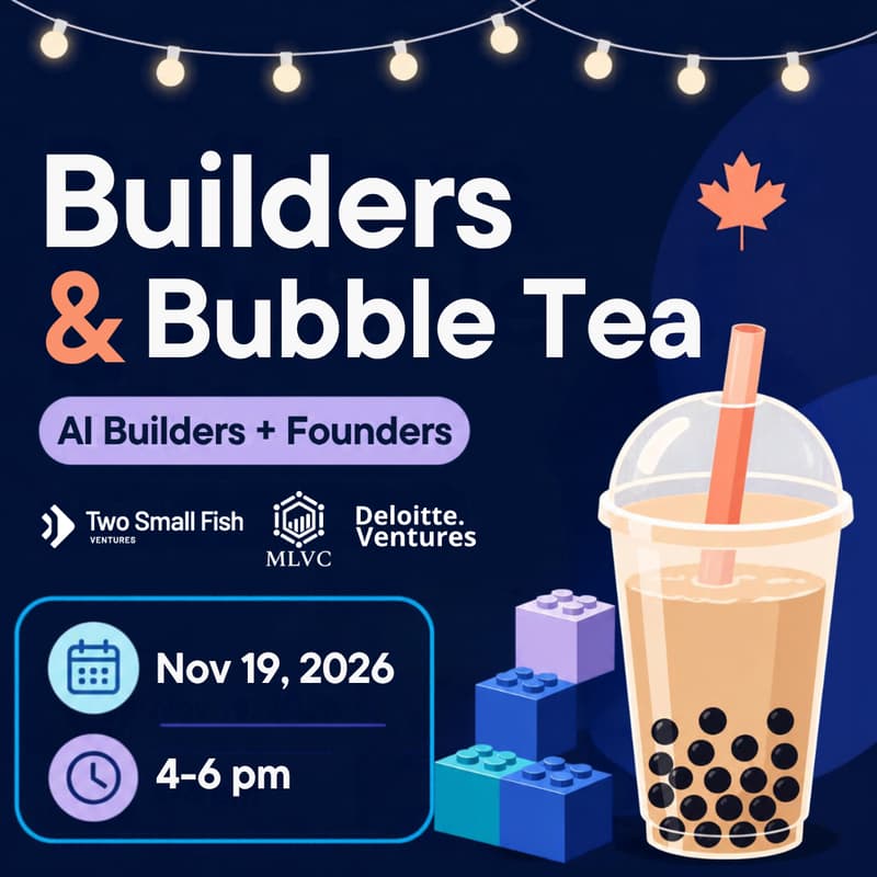 Cover Image for Builders & Bubble Tea 🇨🇦