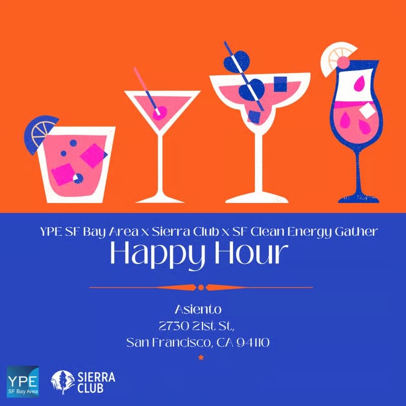 Cover Image for Happy Hour YPE x Sierra Club x SF Clean Energy Gather