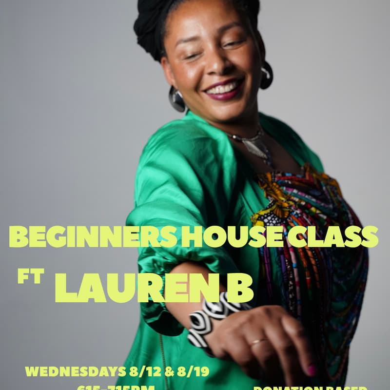 Cover Image for Beginners House Dance Class with Lauren B