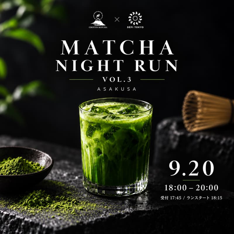 Cover Image for MATCHA NIGHT RUN vol.3