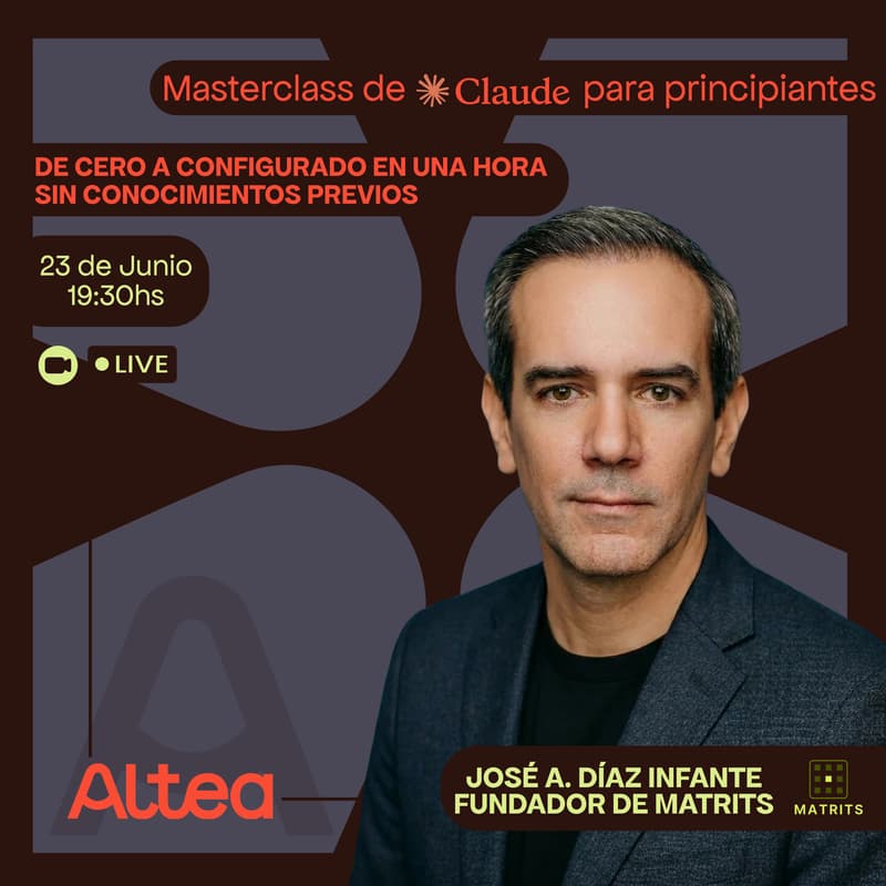 Cover Image for Claude para principiantes: De cero a configurado en una hora. Sin conocimientos previos - Matrits x Altea