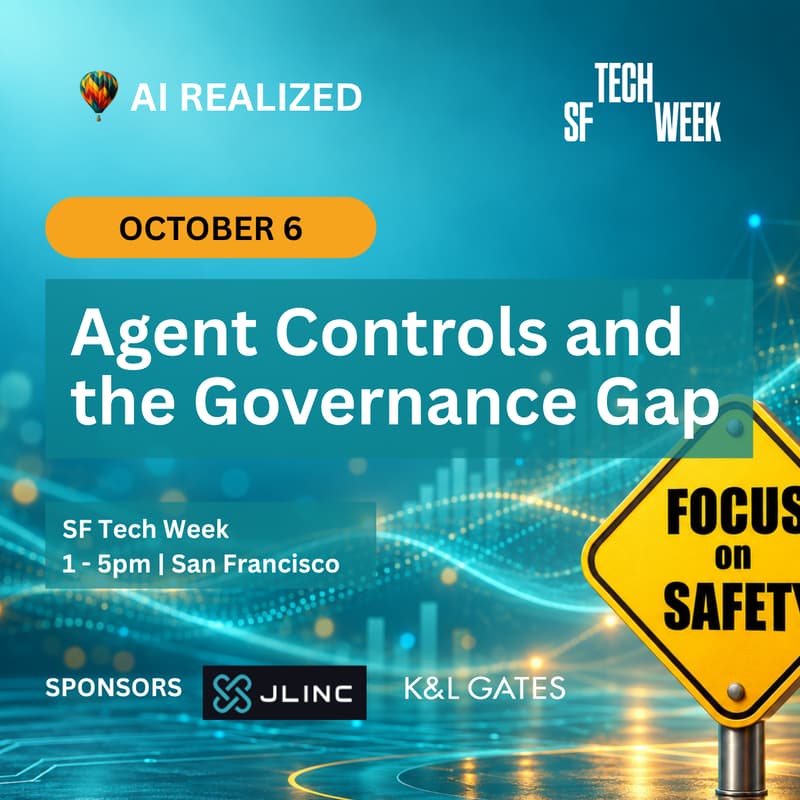 Cover Image for Agent Controls and the Governance Gap | SF Tech Week